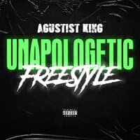 Unapollogetic Freestyle