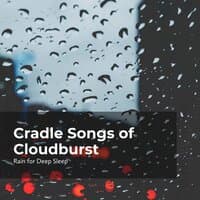 Cradle Songs of Cloudburst