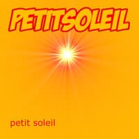 Petit Soleil