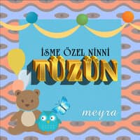 Tüzün İsmine Özel Ninni