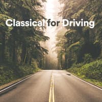 Classical for Driving