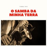 O Samba Da Minha Terra