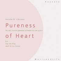 Pureness of Heart