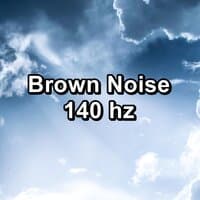 Brown Noise 140 hz