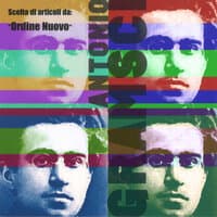 Antonio Gramsci: scelta di articoli da Ordine Nuovo