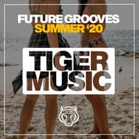 Future Grooves Summer '20