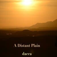 A Distant Plain