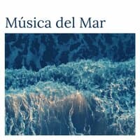 Música del Mar: Canciones Instrumentales con Sonidos de la Naturaleza