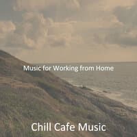 Music for Working from Home