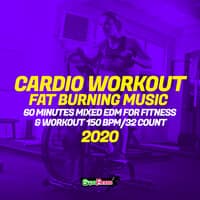 Cardio Workout: Fat Burning Music 2020