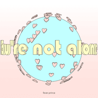 You're Not Alone