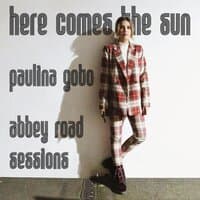 Here Comes the Sun (Abbey Road Sessions)