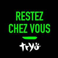 Restez chez vous