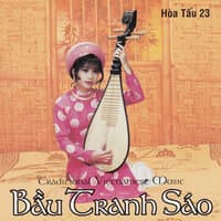 Bầu Tranh Sáo (Hòa Tấu 23)