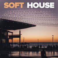 Soft House