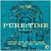 Pure Time Riddim