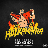 Hulkamania 2021 (Hjemmesnekk)