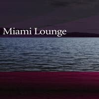 Miami Lounge