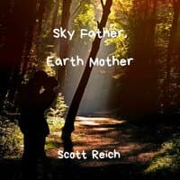 Sky Father, Earth Mother