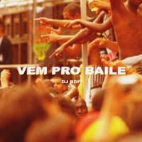 Vem Pro Baile