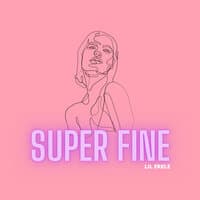 Super Fine