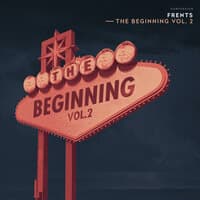 The Beginning Vol. 2