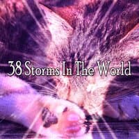 38 Storms in the World