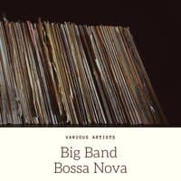 Big Band Bossa Nova