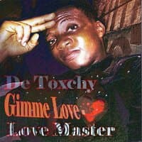 Gimme Love - Love Master