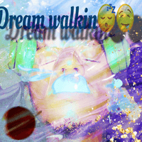 Dream Walkin