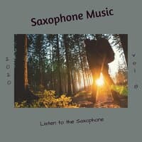 Listen to the Saxophone, Vol. 8