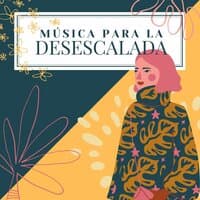 Música para la Desescalada: Música Contra el Agotamiento Emocional y Mental