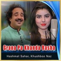 Grana Pa Khanda Rasha - Single