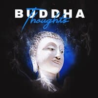 Buddha Thoughts - Soothe Your Mind with Gentle Instrumental Nature Sounds, Yoga Mantra Meditation