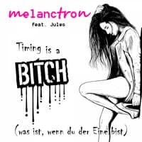 Timing Is a Bitch (Was ist, wenn du der Eine bist)