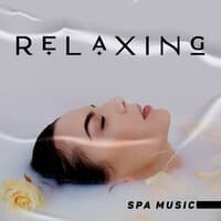 Relaxing Spa Music - Take Care of Your Mind and Body, Healing Time