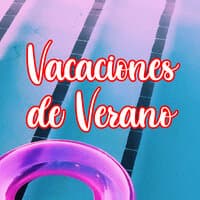 Vacaciones de Verano