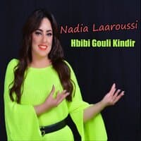 Hbibi Gouli Kindir