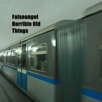 Horrible Old Things