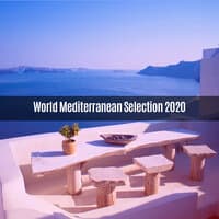 WORLD MEDITERRANEAN SELECTION 2020