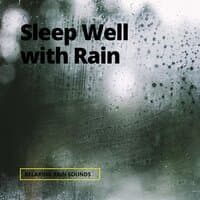 Sleep Well with Rain