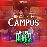 Rigoberto Campos (En Vivo)