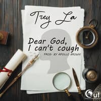 Dear God, I cant cough