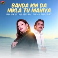 Banda Km Da Nikla Tu Mahiya - Single