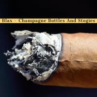 Champagne Bottles And Stogies