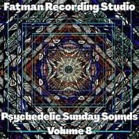 Psychedelic Sunday Sounds, Vol. 8