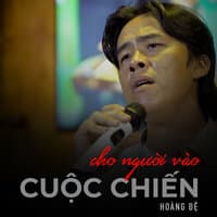 Cho người vào cuộc chiến