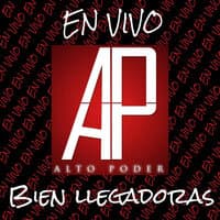 Bien Ilegadoras (En Vivo)