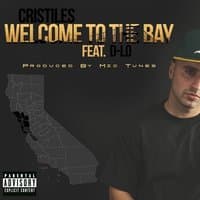 Welcome To The Bay - Single