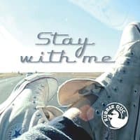 Stay With Me